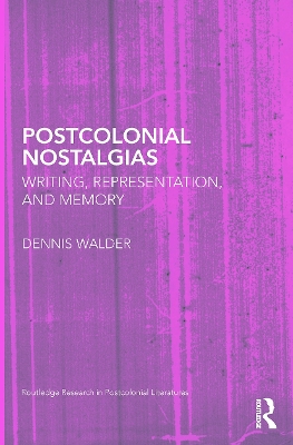 Postcolonial Nostalgias book