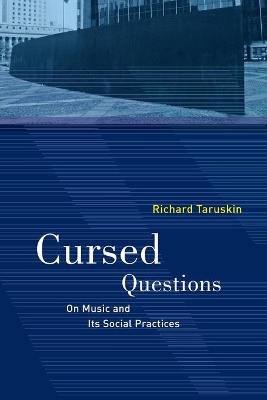 Cursed Questions: On Music and Its Social Practices book