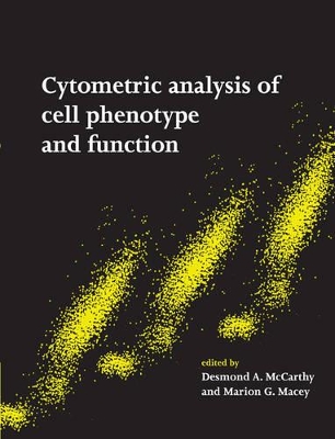 Cytometric Analysis of Cell Phenotype and Function book