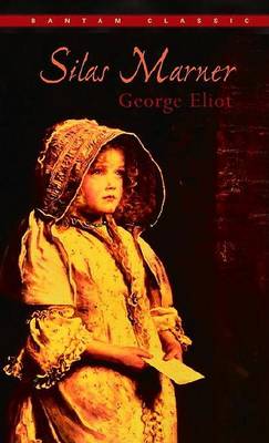 Silas Marner by George, Eliot