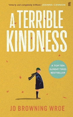 A Terrible Kindness: The Bestselling Richard and Judy Book Club Pick by Jo Browning Wroe