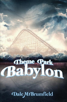 Theme Park Babylon book