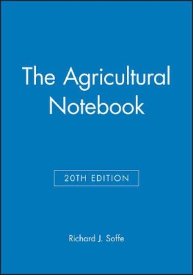 Agricultural Notebook by Richard J. Soffe