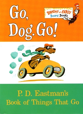 Go, Dog. Go! book