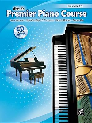 Premier Piano Course Lesson Book, Bk 2a book