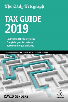 The Daily Telegraph Tax Guide 2019: Your Complete Guide to the Tax Return for 2018/19 by David Genders