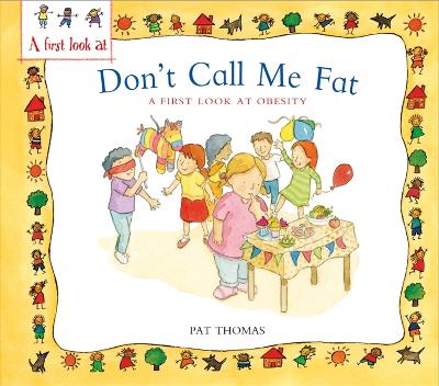 Obesity: Don't Call Me Fat book