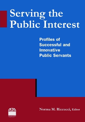 Serving the Public Interest book