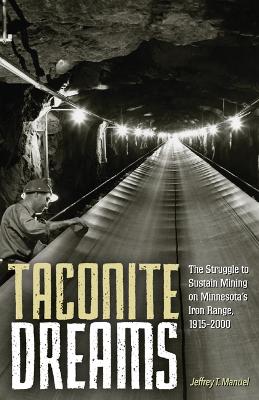 Taconite Dreams book