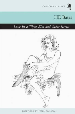 Love in a Wych Elm and Other Stories book