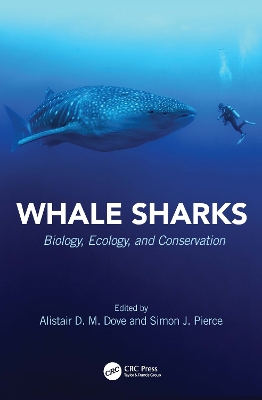 Whale Sharks: Biology, Ecology, and Conservation book