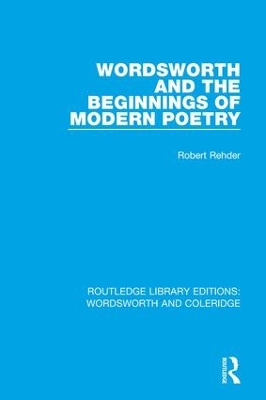 Wordsworth and Beginnings of Modern Poetry book