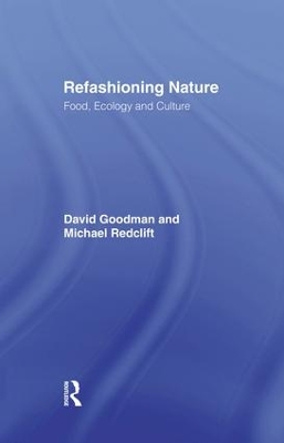 Refashioning Nature by David Goodman