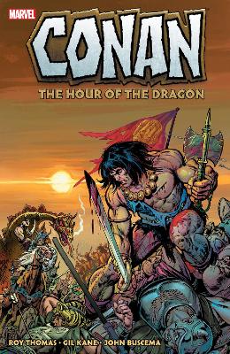 Conan: The Hour of the Dragon book