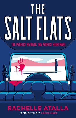 The Salt Flats by Rachelle Atalla