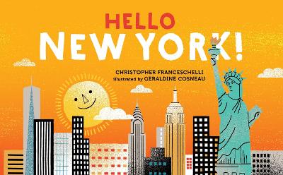 Hello, New York! by Christopher Franceschelli