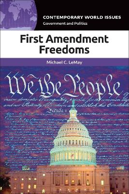 First Amendment Freedoms: A Reference Handbook book