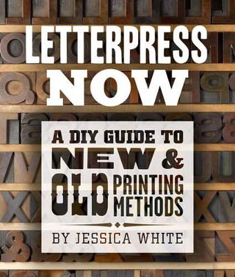 Letterpress Now book