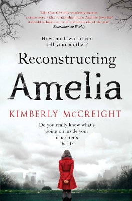 Reconstructing Amelia by Kimberly McCreight