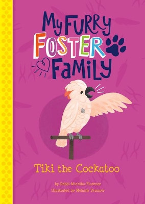 Tiki the Cockatoo by Debbi Michiko Florence