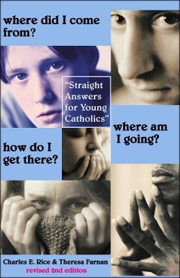 Where Did I Come From? Where Am I Going? How Do I Get There? book