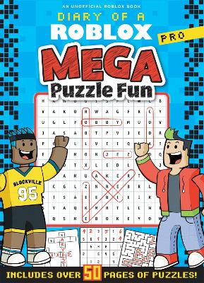 Diary of a Roblox Pro: Mega Puzzle Fun book