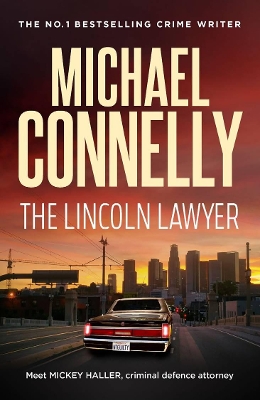 The Lincoln Lawyer (Lincoln Lawyer Book 1) book