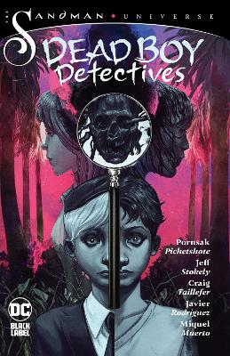 The Sandman Universe: Dead Boy Detectives book