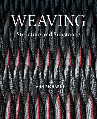 Weaving: Structure and Substance book