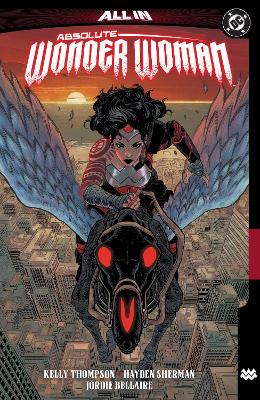 Absolute Wonder Woman Vol. 1: The Last Amazon by Kelly Thompson