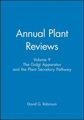 Golgi Apparatus and the Plant Secretory Pathway book