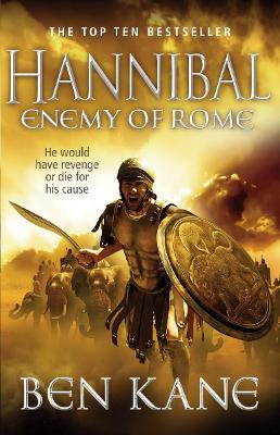 Hannibal: Enemy of Rome by Ben Kane