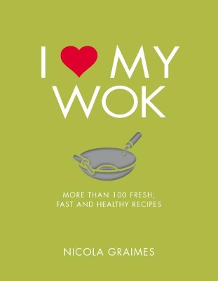 I Love My Wok book