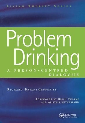 Problem Drinking: A Person-Centred Dialogue book