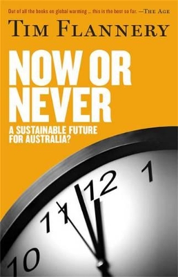 Now or Never by Tim Flannery