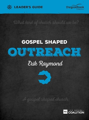 Gospel Shaped Outreach book