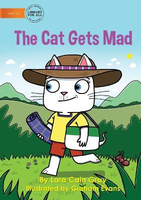 The Cat Gets Mad book