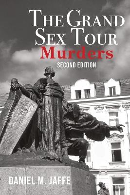The Grand Sex Tour Murders book