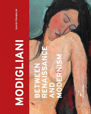 Modigliani: Between Renaissance and Modernism book