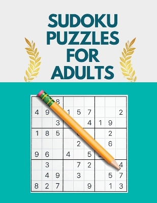 Sudoku Puzzle Book for Adults: 1000 Sudoku Puzzles for Adults book