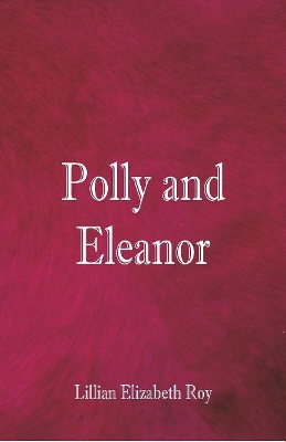 Polly and Eleanor book