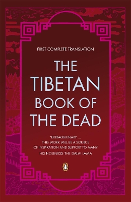 The Tibetan Book of the Dead: First Complete Translation by Graham Coleman