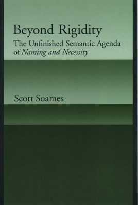 Beyond Rigidity by Scott Soames