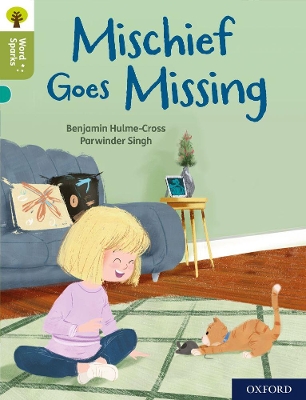 Oxford Reading Tree Word Sparks: Level 7: Mischief Goes Missing book