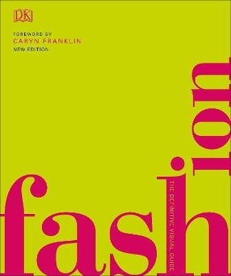 Fashion: The Definitive Visual History by DK