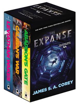 Expanse Boxed Set: Leviathan Wakes, Caliban's War and Abaddon's Gate by James S A Corey