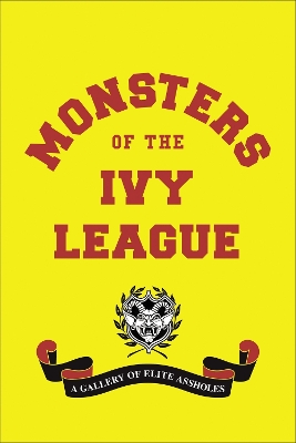 Monsters of the Ivy League book
