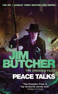 Peace Talks: The Dresden Files, Book Sixteen by Jim Butcher