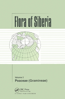 Flora of Siberia, Vol. 2: Poaceae (Gramineae) book