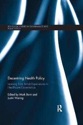 Decentring Health Policy: Learning from British Experiences in Healthcare Governance book